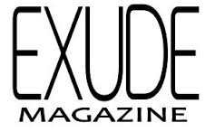 EXUDE Magazine